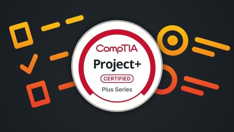 [NEW] CompTIA Project+ Certification - Exam Preparation 2026