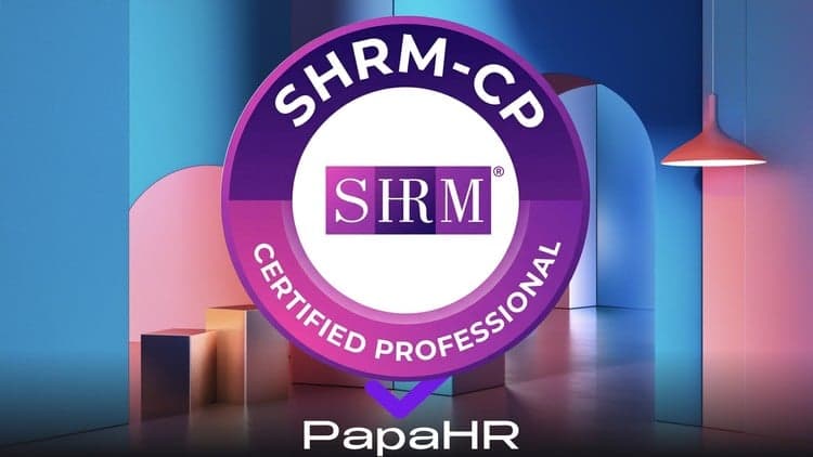 SHRM-CP ⭑ Society for HR Management Certified Professional