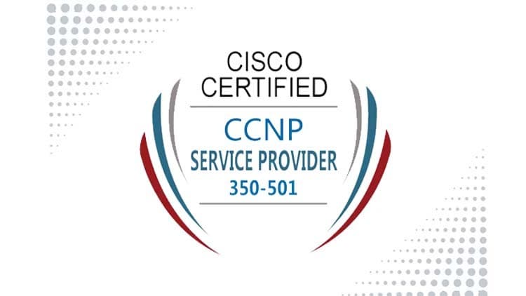 CCNP Service Provider SPCOR 350-501 Practice Exam - Free Udemy Course 100% Off