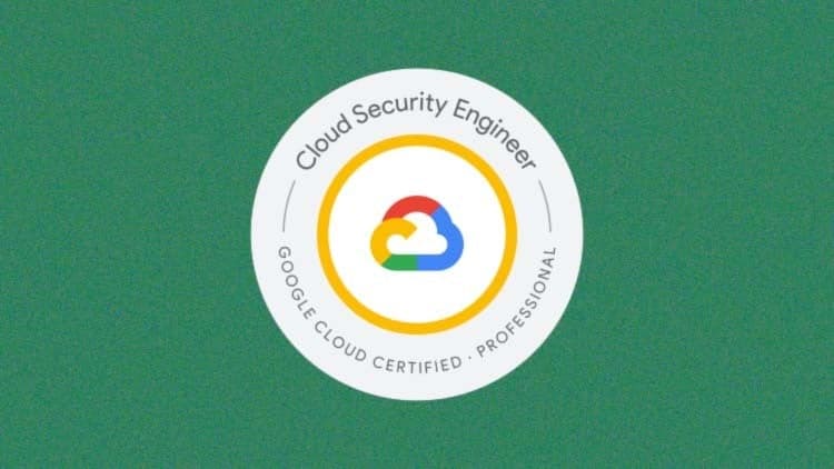 GCP Professional Cloud Security Engineer Practice Exams 2026