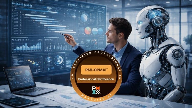 (PMI-CPMAI™) Exam Prep: Managing AI Projects with Confidence