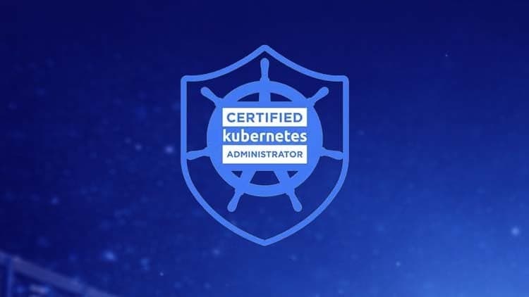 Certified Kubernetes Administrator (CKA) Exam 2026