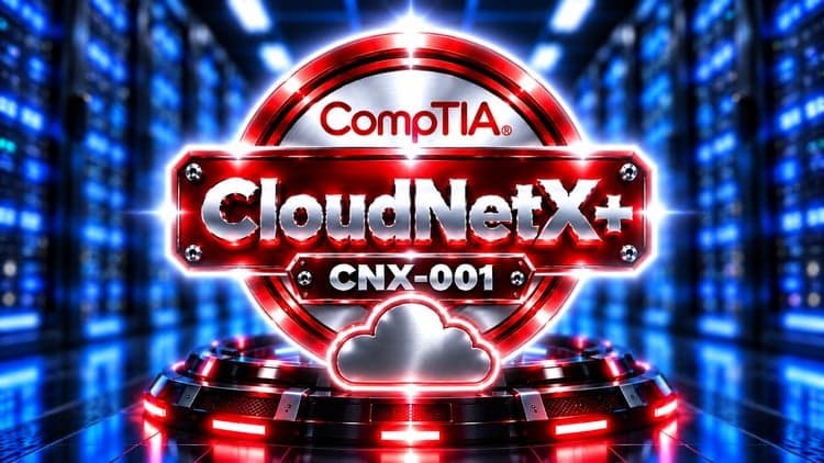 CompTIA CloudNetX (CNX-001): 1500 Certified Exam Questions